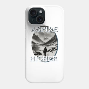 Aspire Higher Phone Case