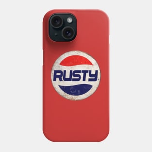 RUSTY Or PEPSI Phone Case