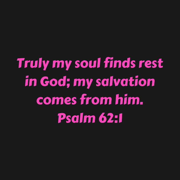 Bible Verse Psalm 62:1 by Prayingwarrior