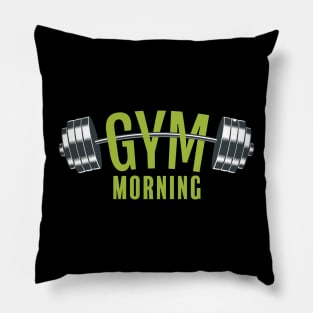 Gym Morning Pillow