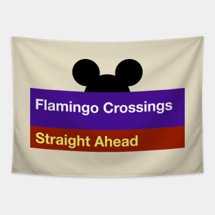 Flamingo Crossings Sign Tapestry