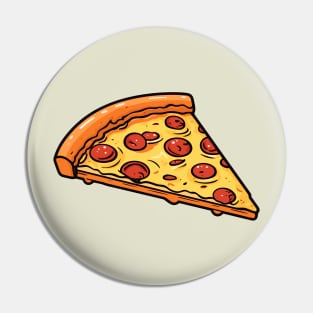 Just a Slice of Pizza Pin