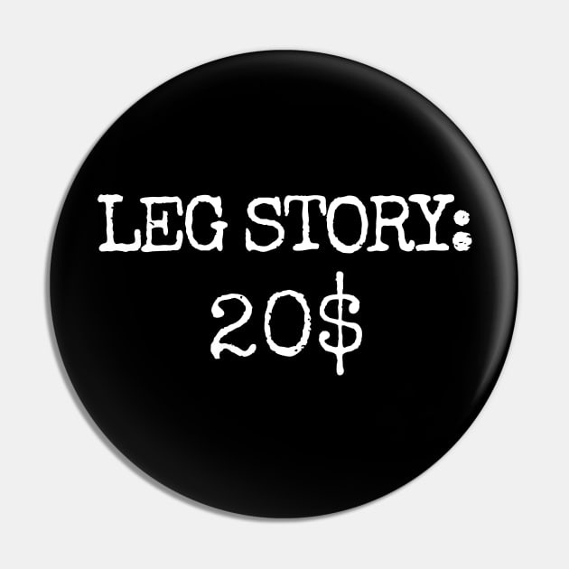 Funny leg story, Amputee Humor Pin by Funny sayings