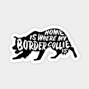 Border Collie, Home Is Where My Magnet