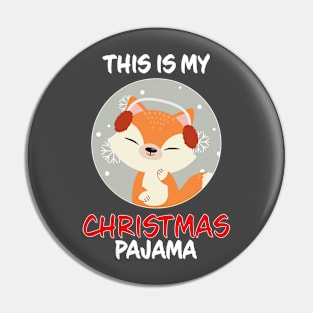 This Is My Christmas Pajama Fox Family Matching Christmas Pajama Costume Gift Pin
