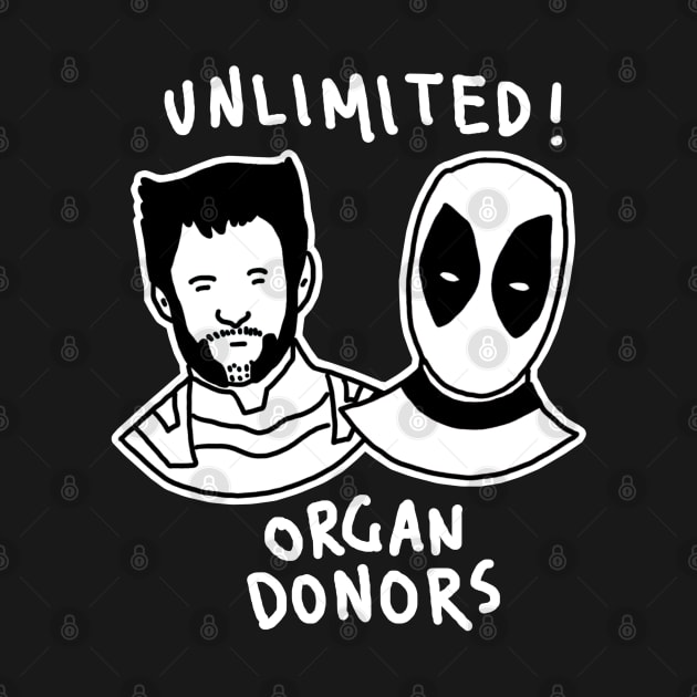 Unlimited Organ Donors Funny by Raywolf