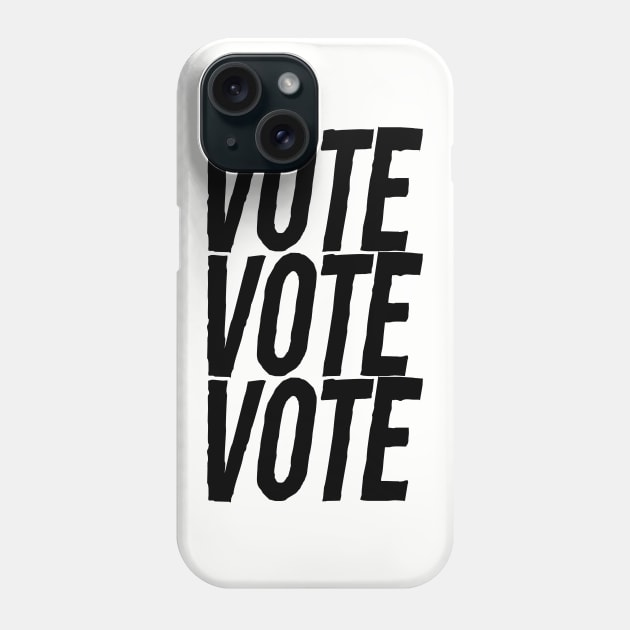 VOTE Phone Case by PaletteDesigns