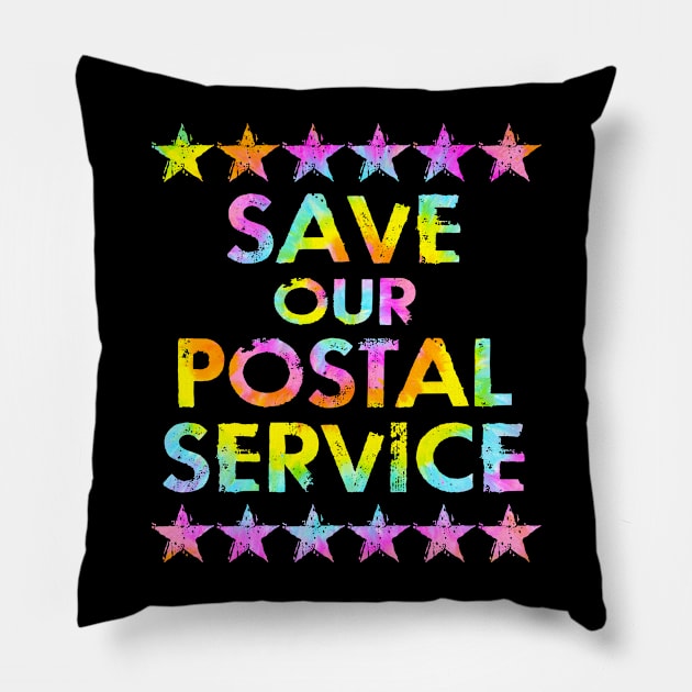 Save our postal service. Voting by mail. Resist, build, rise. Let American people vote. Defend voters rights. Stop, end voter suppression. Election 2020. Voting matters. Tie dye graphic Pillow by IvyArtistic