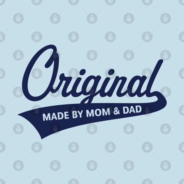 Original – Made By Mom And Dad (Birth / Baby / Navy) by MrFaulbaum