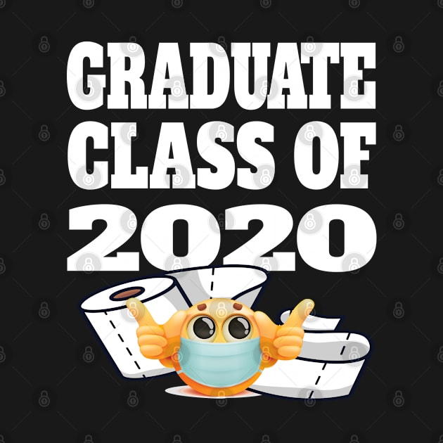 Graduate Class of 2020 -  Student Stay at Home Quarantine  Gifts by Envision Styles