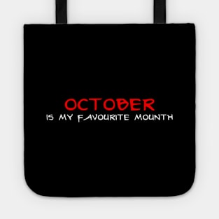 October is my favourite month Tote