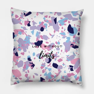 Love Without Limits Pillow