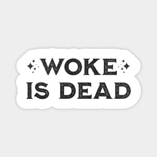 Woke-is-Dead Magnet