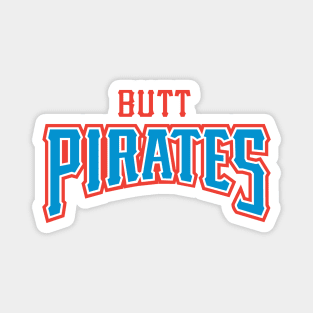 Butt Pirates Magnet