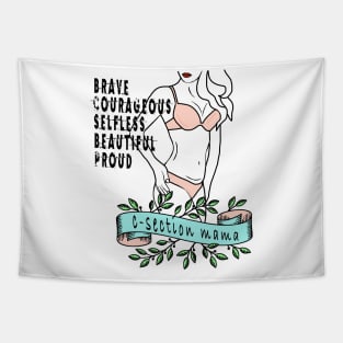 C Section Mama Tapestry