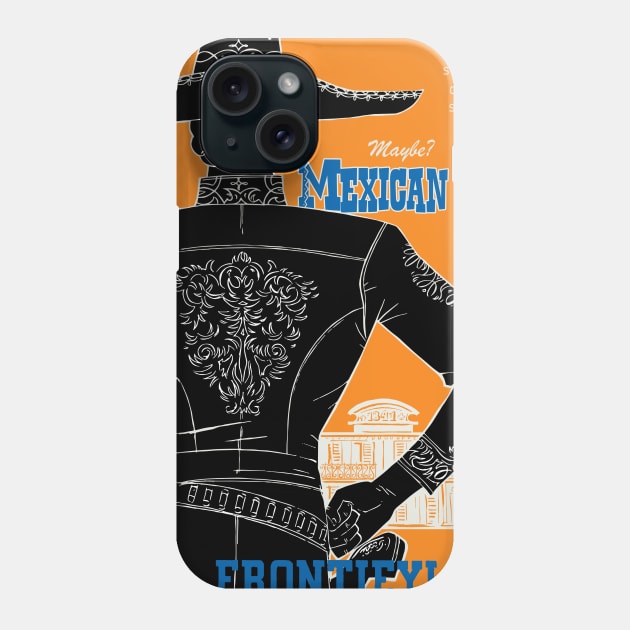 "Mexican Food?" - Disnerland Parody Phone Case by disnerland