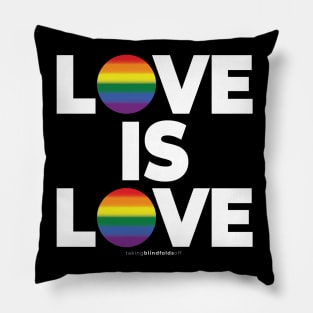 LOVE IS LOVE - human activist - LGBT / LGBTQI (128) Pillow