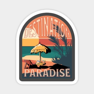 Destination Paradise Magnet