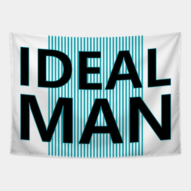 Ideal Man Tapestry by ArtisticParadigms