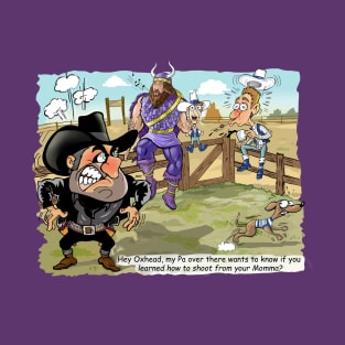 Minnesota Vikings Fans - Kings of the North vs Trash Talking Cowpokes T-Shirt