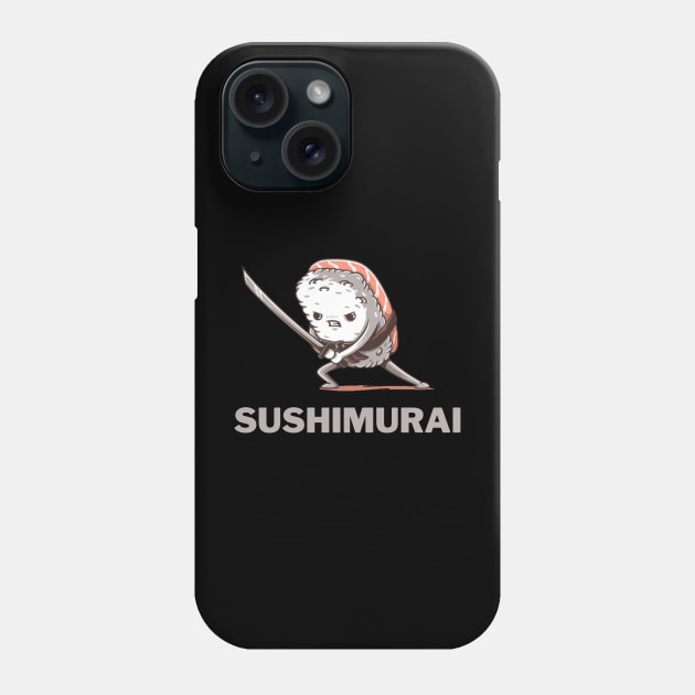 Sushimurai warrior Phone Case by Dress Wild