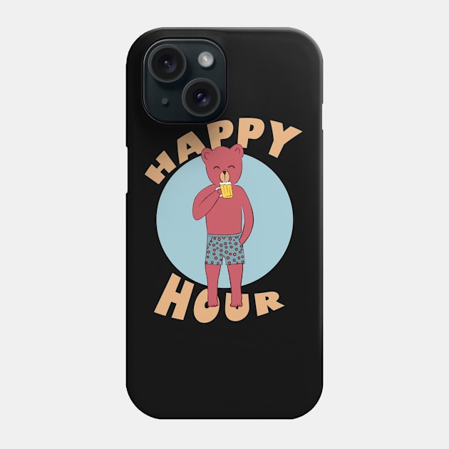 Bear happy hour Phone Case by cypryanus