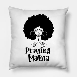 Praying Mama, Afro Woman, African American Woman Pillow
