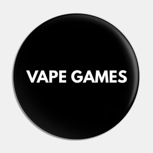 Vape Games Pin