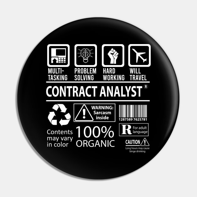 Contract Analyst T Shirt - MultiTasking Certified Job Gift Item Tee Pin by Aquastal