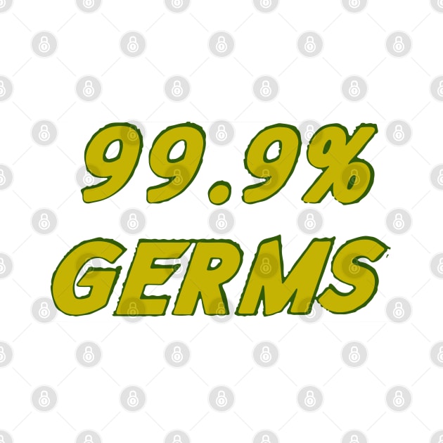 99.9% Germs by skycloudpics