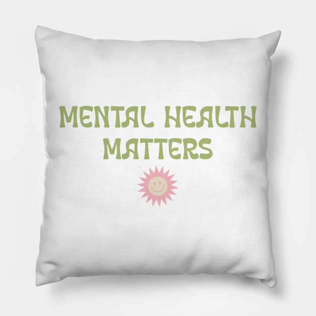 Mental Health Matters Pillow by Healthy Mind Lab