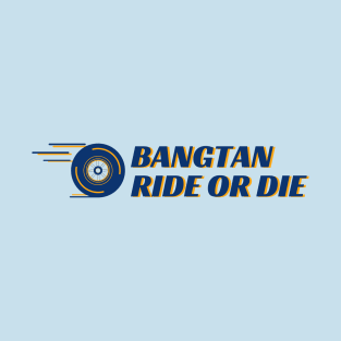 Bangtan Ride or Die T-Shirt