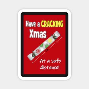 Have a cracking Christmas Magnet