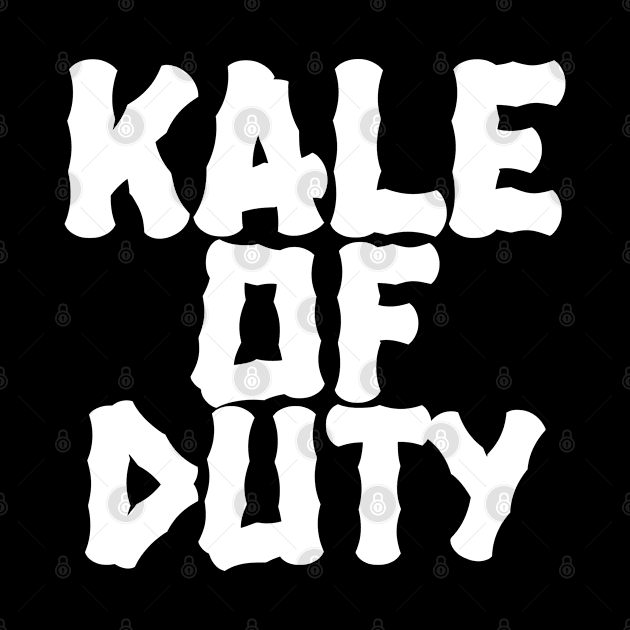 Kale Of Duty by Feminist Foodie