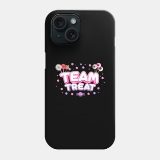 Team Treat Costume for  Trick or Treaters Phone Case