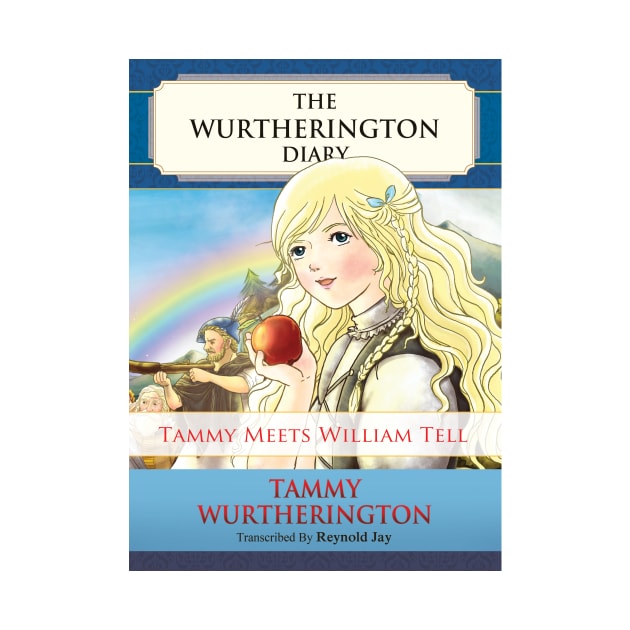 Tammy meets William Tell Book Cover by reynoldjay