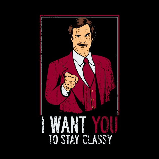 I want you to stay classy by Piercek25