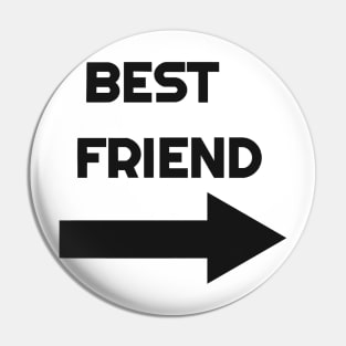 Best Friends with Arrow (left side) Pin