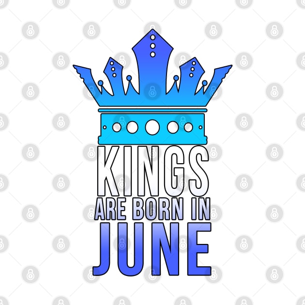 Kings are born in June by PGP