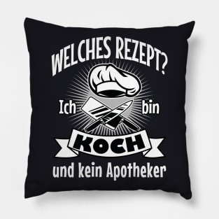 Koch Küchenchef lustiger Spruch Geschenk Pillow