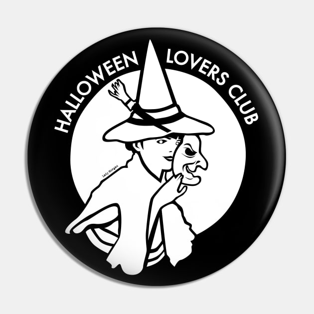 Halloween Lovers Club Pin by LadyMorgan