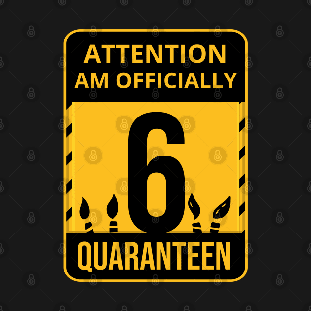 6th Birthday Officially a Quaranteen 6 Years Old by heidiki.png