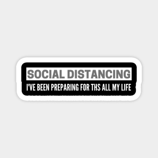 Social Distancing Introvert Antisocial Virus Quote Magnet