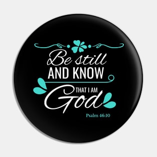 I Know I'm God Christian Psalm Biblelvers Pin