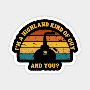 Highland Kind Of Guy Whisky Shirt Magnet