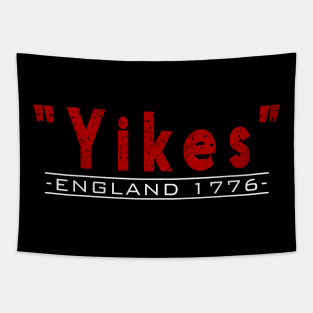 Yikes England 1776 Funny 4th Of July History Tapestry