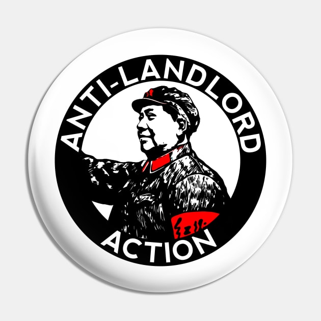 Anti-Landlord Action Pin by KulakPosting