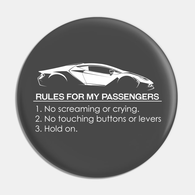 Rules for my Passengers Pin by Vroomium