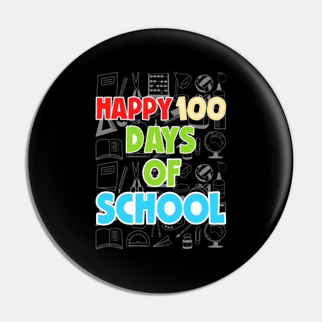 100th Day of School Teachers Kids Child Happy 100 Days Pin by uglygiftideas