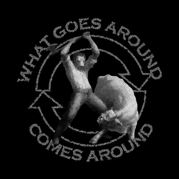 What Goes Around Comes Around by TRIME